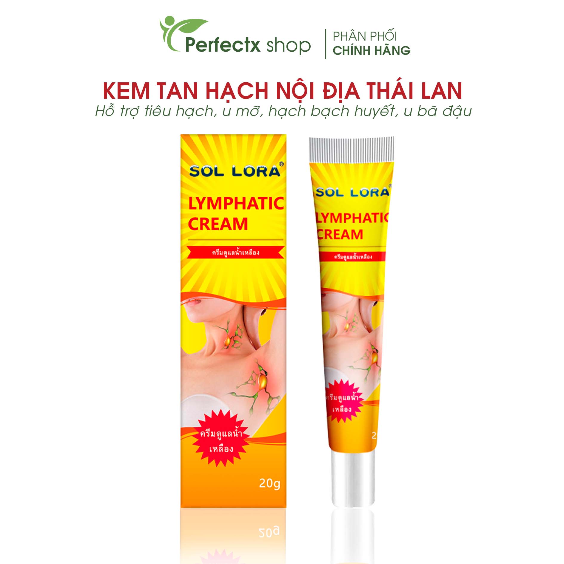 Kem tan hạch thái lan, hỗ trợ tiêu hạch, u mỡ, hạch bạch huyết, u bã đậu. hàng nội địa thái