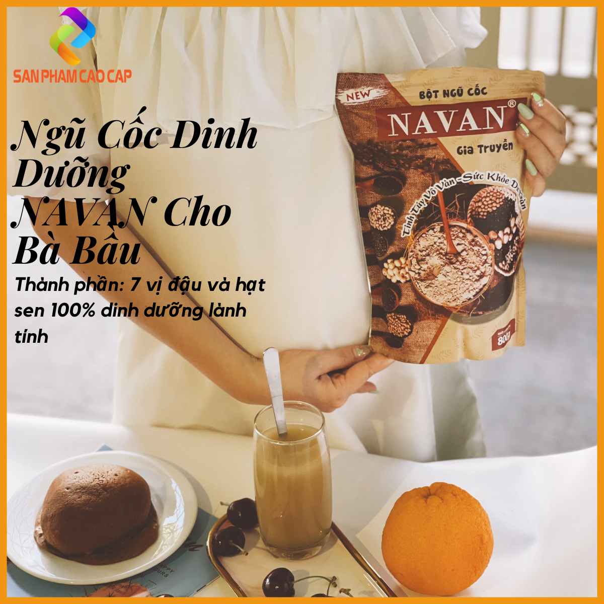 (HCM) (TẶNG MẶT NẠ) Bột Ngũ Cốc Dinh Dưỡng Navan Cho Bà Bầu, Ngũ Cốc Lợi Sữa Cho Phụ Nữ Sau Sinh 800gr