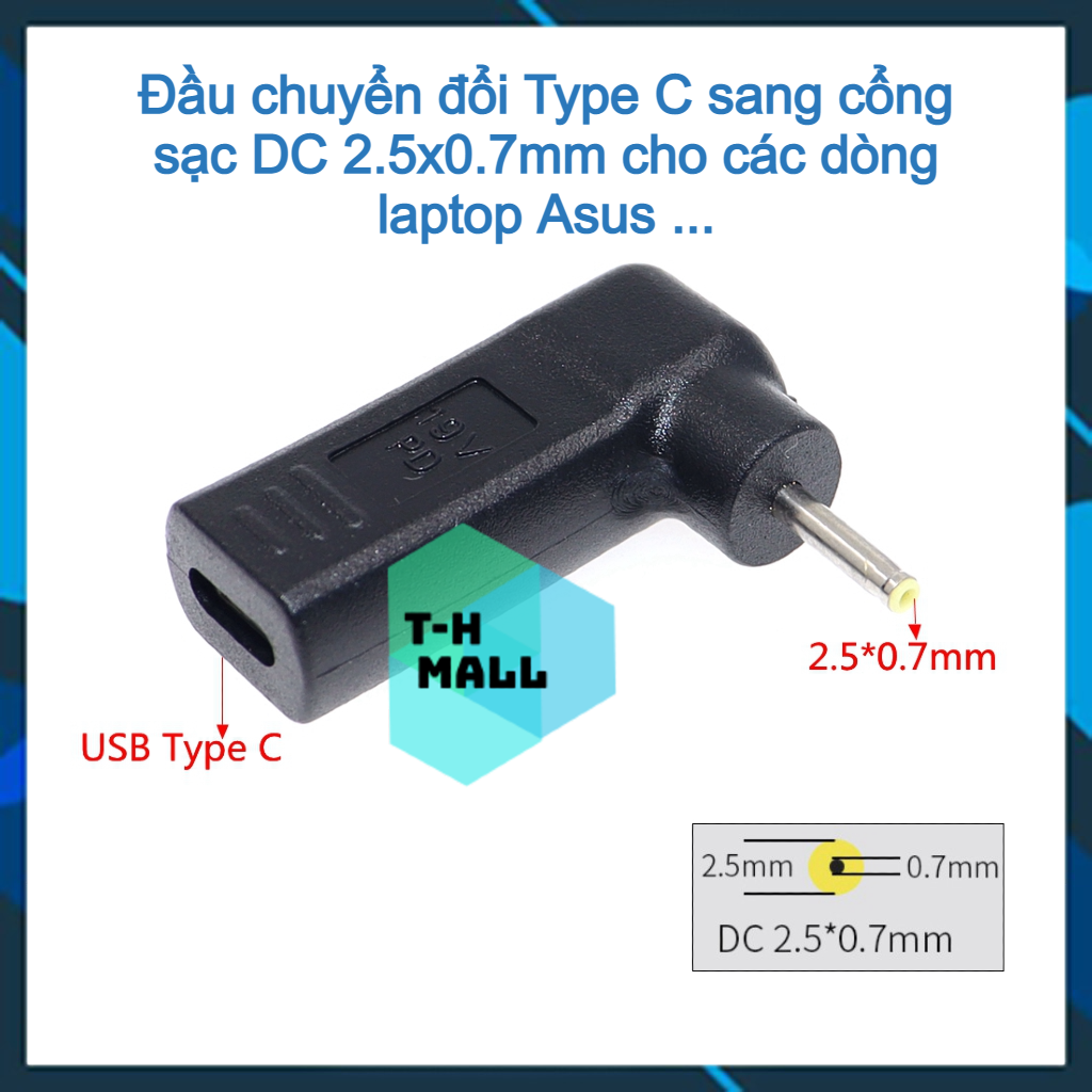 Đầu sạc chuyển đổi cổng USB Type C sang nguồn điện DC 2.5x0.7mm / 2.5*0.7mm chuyên dụng cho laptop Asus