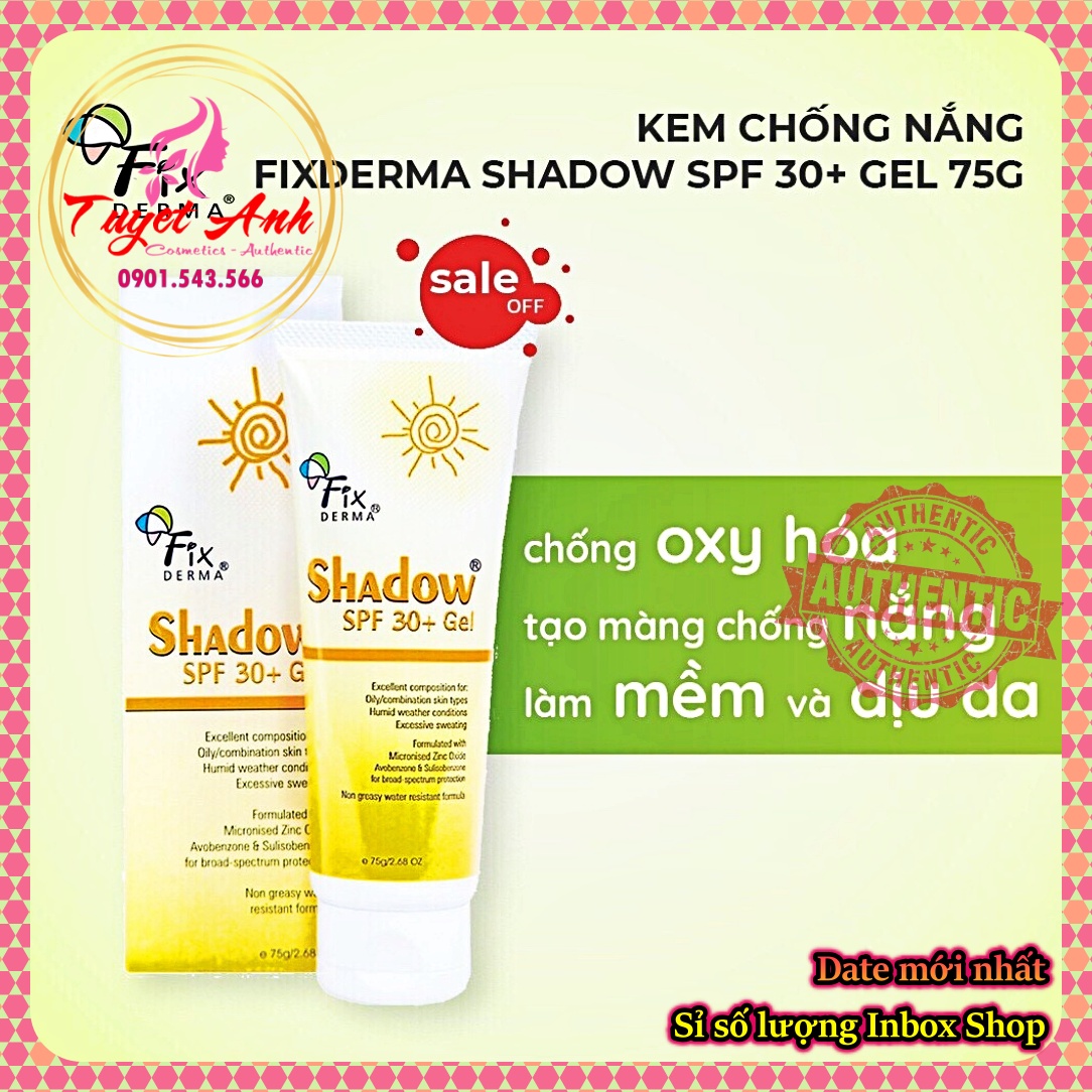 Fixderma shadow spf 50+ cream - fixderma shadow spf 30+ gel - kem và gel chống nắng