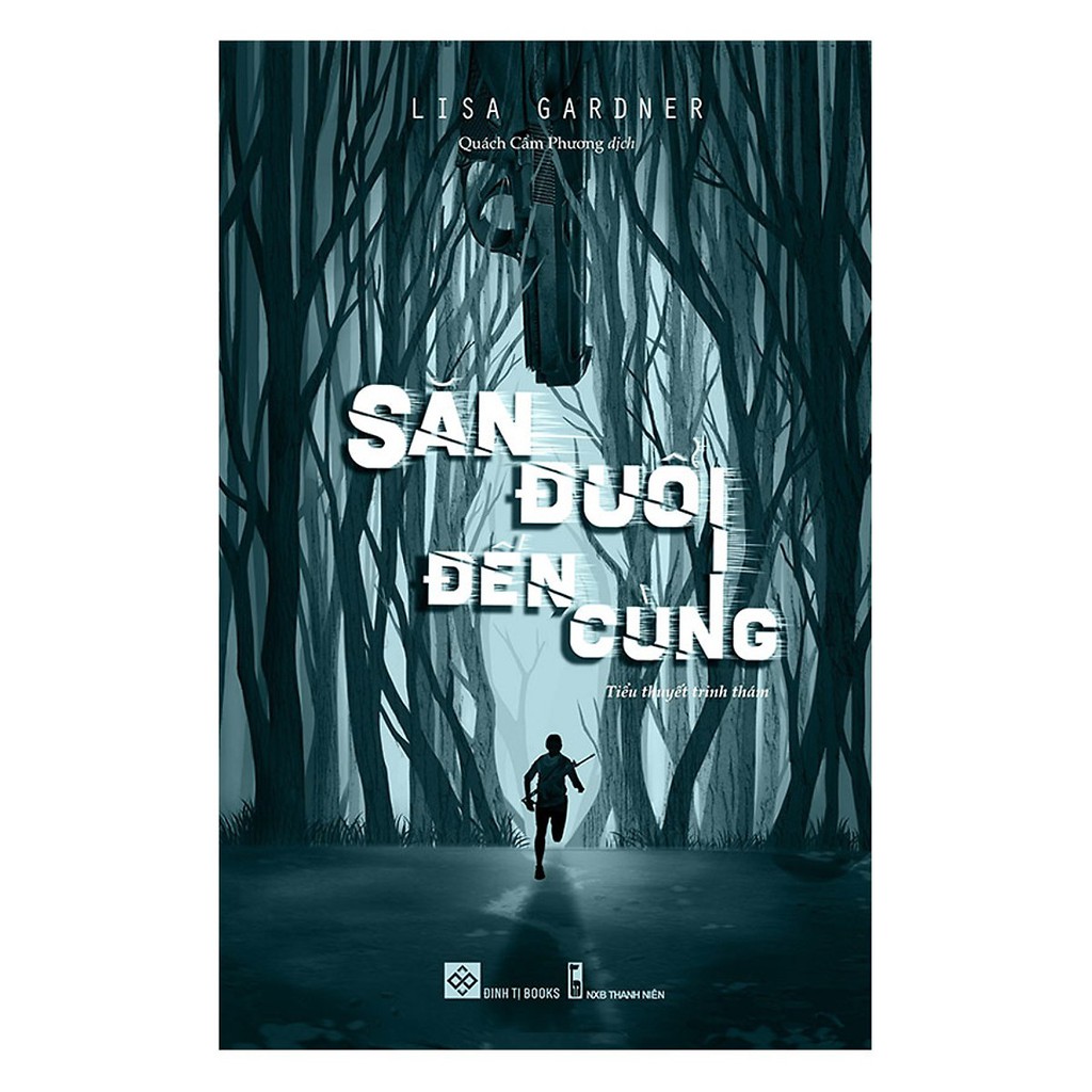 Sách - săn đuổi đến cùng - lisa gardner