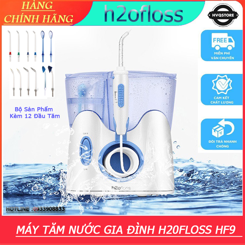 Máy tăm nước H2OFLOSS HF9  New version chính hãng phù hợp gia đình