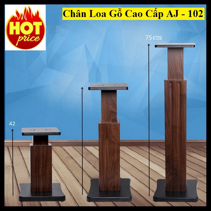 Chân loa đôi bằng gỗ AJ-102 , chân để loa tăng giảm chiều cao phù hợp mọi không gian gia đình cao cấp