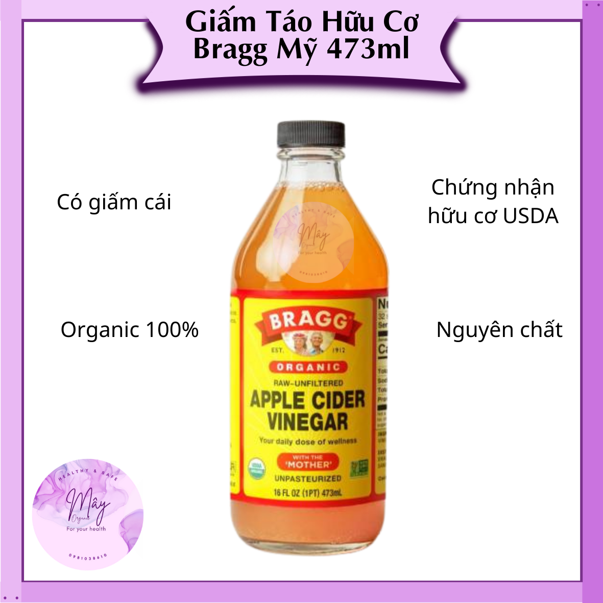 GIẤM TÁO HỮU CƠ BRAGG 473ML (Hàng Mỹ, có giấm cái) - Organic Apple Cider Vinegar