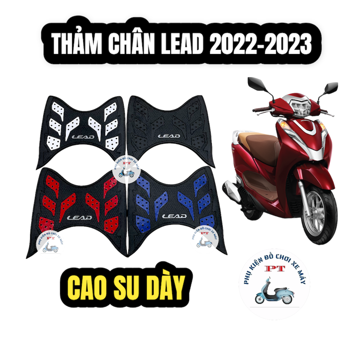 Thảm Chân Xe Lead 2023, 2022 - Cao Su Dày - Hoa Văn Đẹp