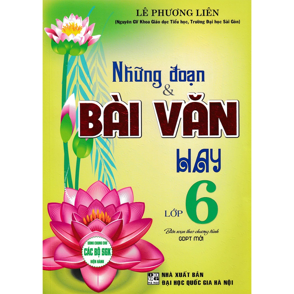 SÁCH - Những đoạn và bài Văn hay lớp 6 ( Theo chương trình giáo dục phổ thông mới )