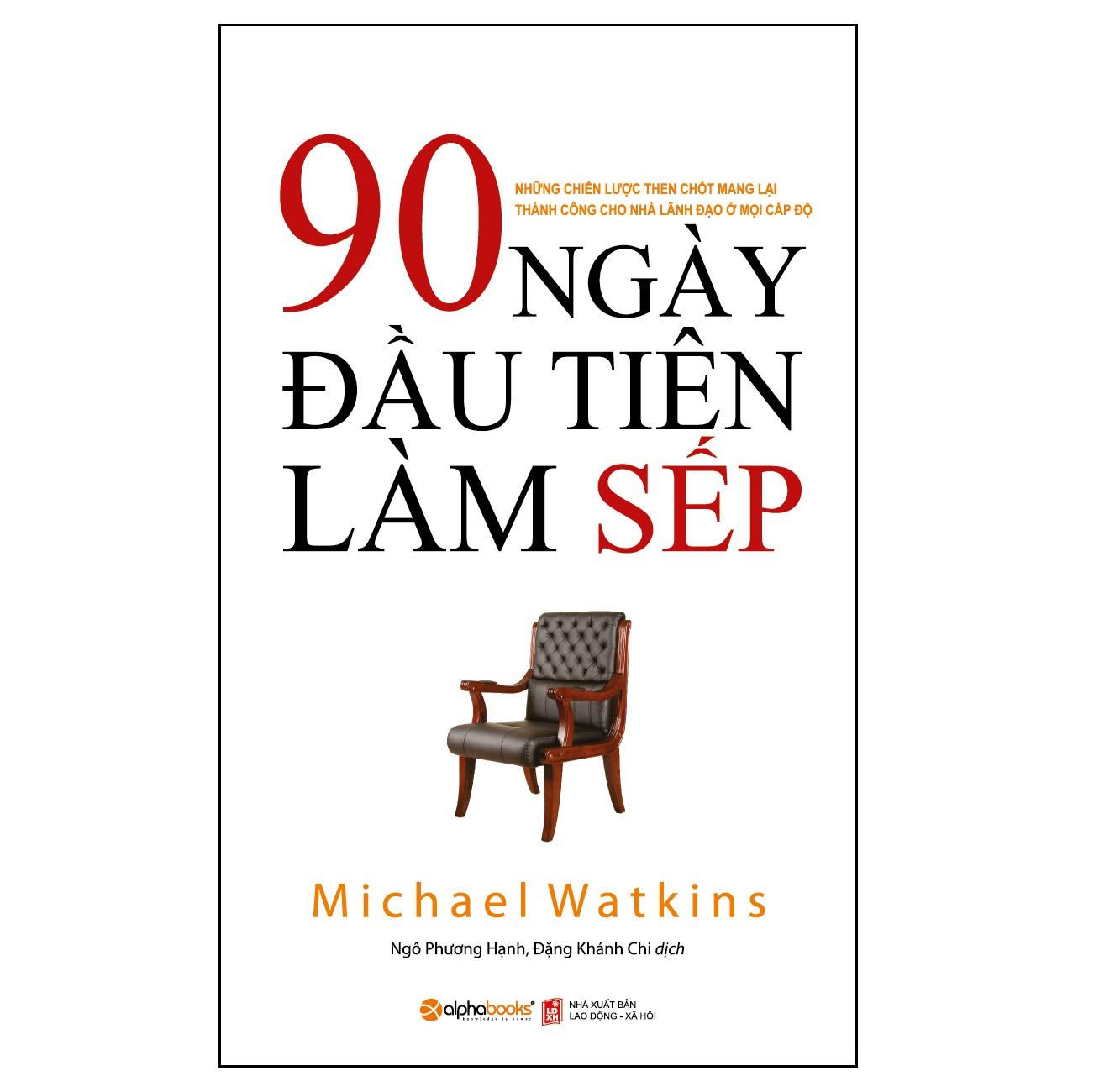 Sách - 90 ngày đầu tiên làm sếp