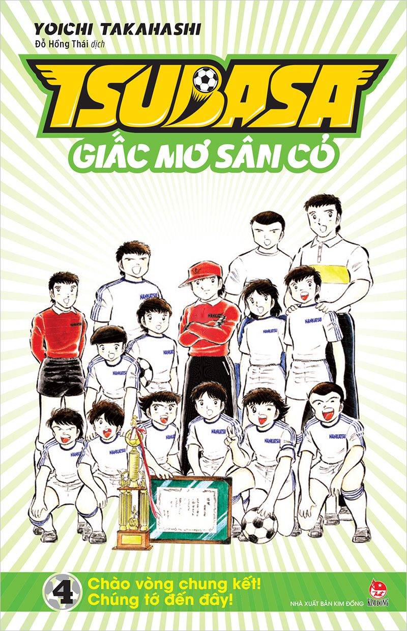 Kim đồng - tsubasa - giấc mơ sân cỏ - tập 4