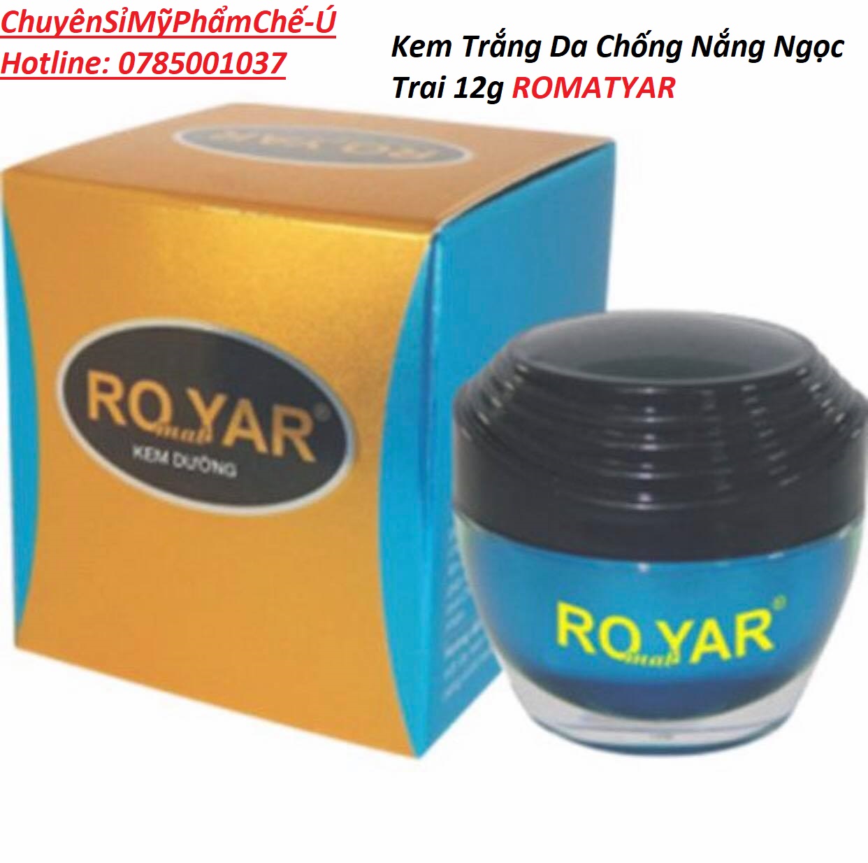 Kem Trắng Da Chống Nắng Ngọc Trai 12g Romatyar