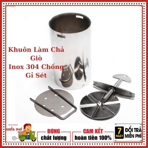 KHUÔN LÀM GIÒ , CHẢ - CHẤT LIỆU INOX 304 CAO CẤP CHỐNG RỈ SÉT MÀI MÒN. [ KHUÔN 1KG , 2KG ]