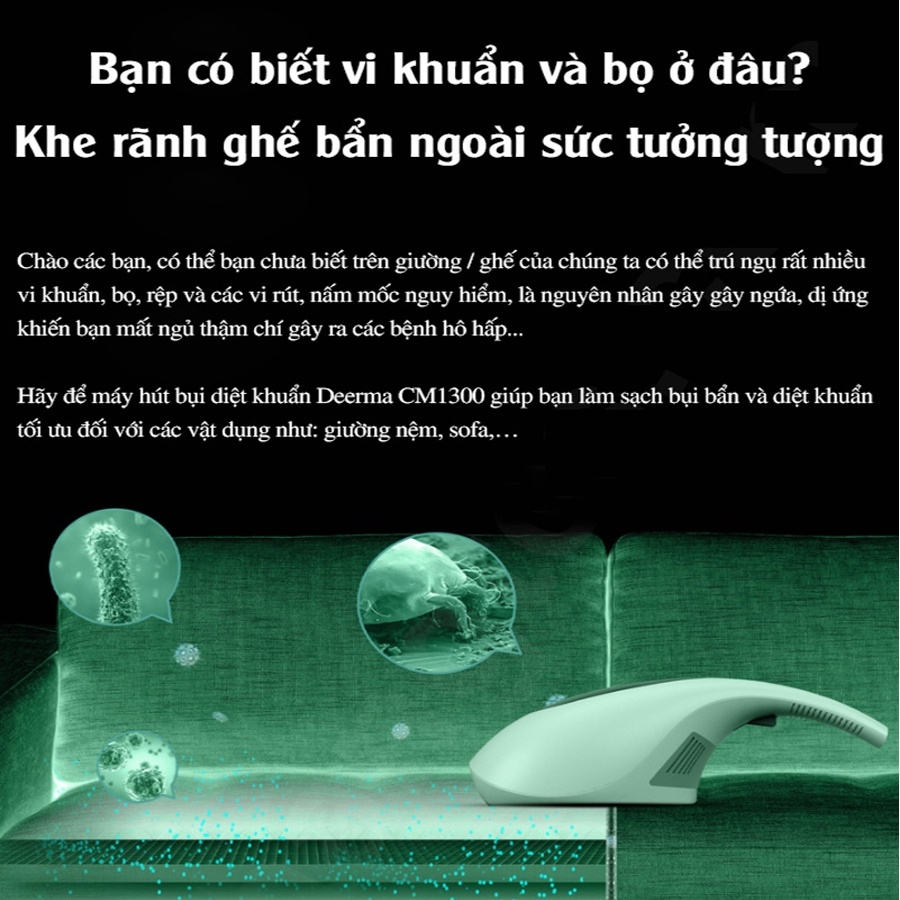 [sẵn sàng] Máy hút bụi diệt khuẩn UV Deerma CM1300 chuyên hút chăn gối đệm quần áo 2 mode hút cực kỳ tiện lợi