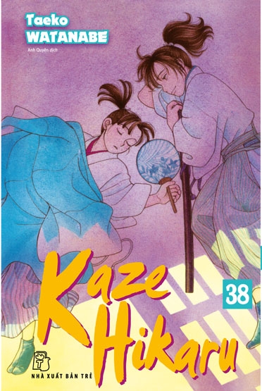 NXB Trẻ - Truyện tranh - KAZE HIKARU 38