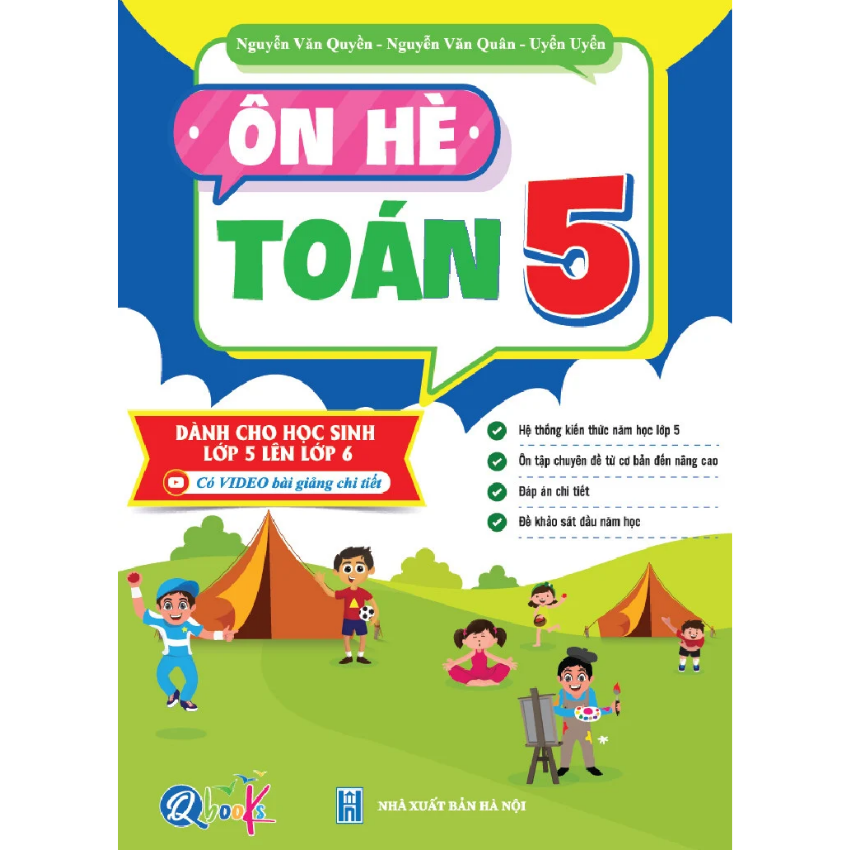 SÁCH - [ LỚP 5 ] - Ôn Hè Toán 5 - Dành cho học sinh lớp 5 lên lớp 6