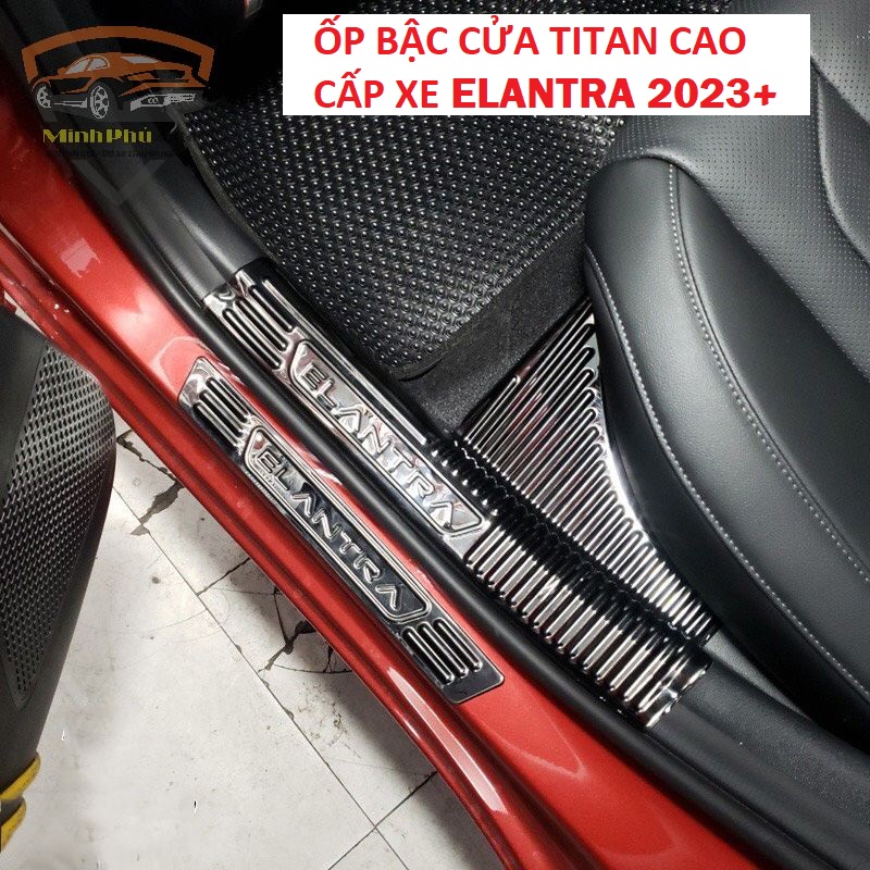 Elantra 2023- ốp bậc cửa, nẹp bước chân titan hyundai elantra 2023 full bộ 8 chi tiết cao cấp