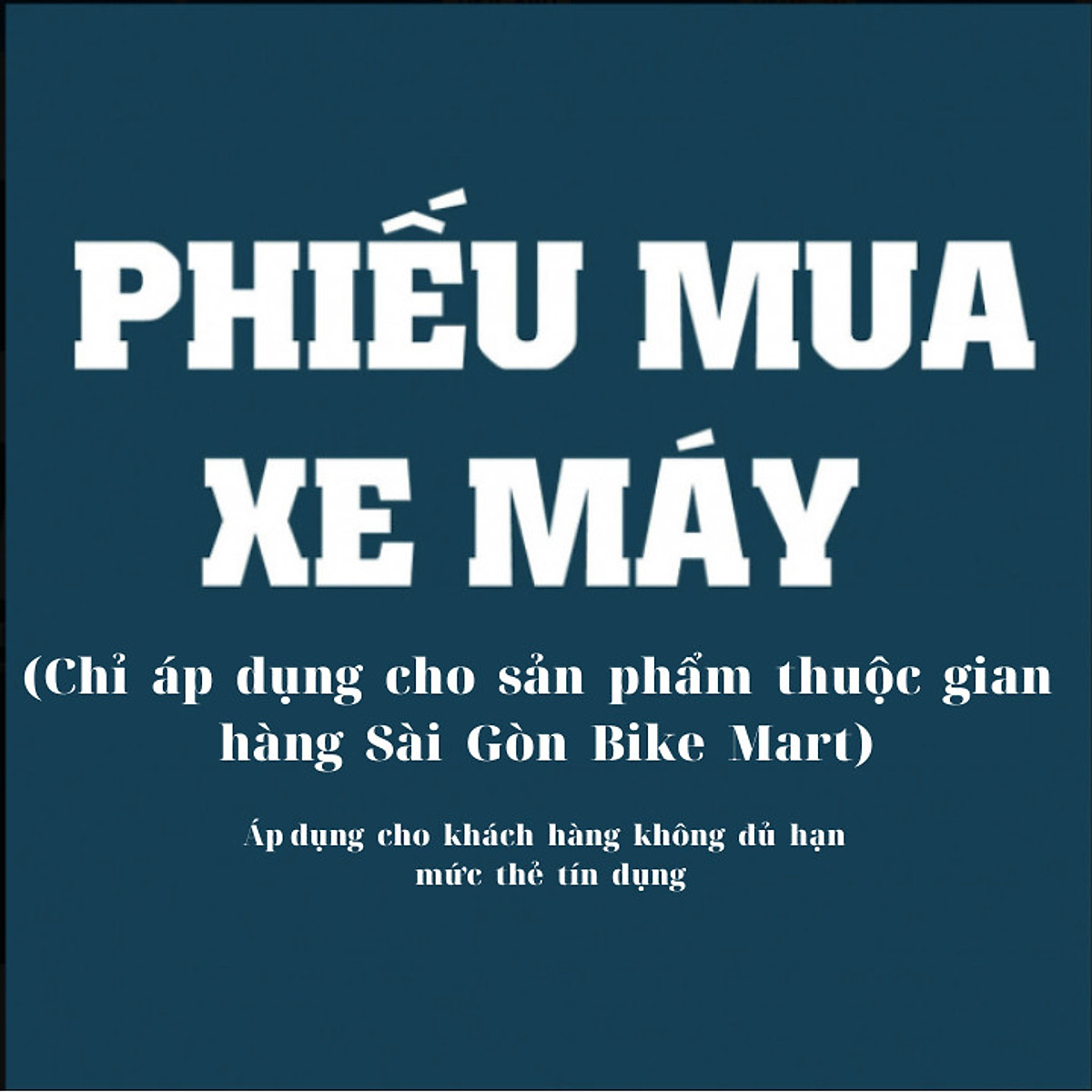 Phiếu mua xe máy - siêu thị xe máy sài gòn