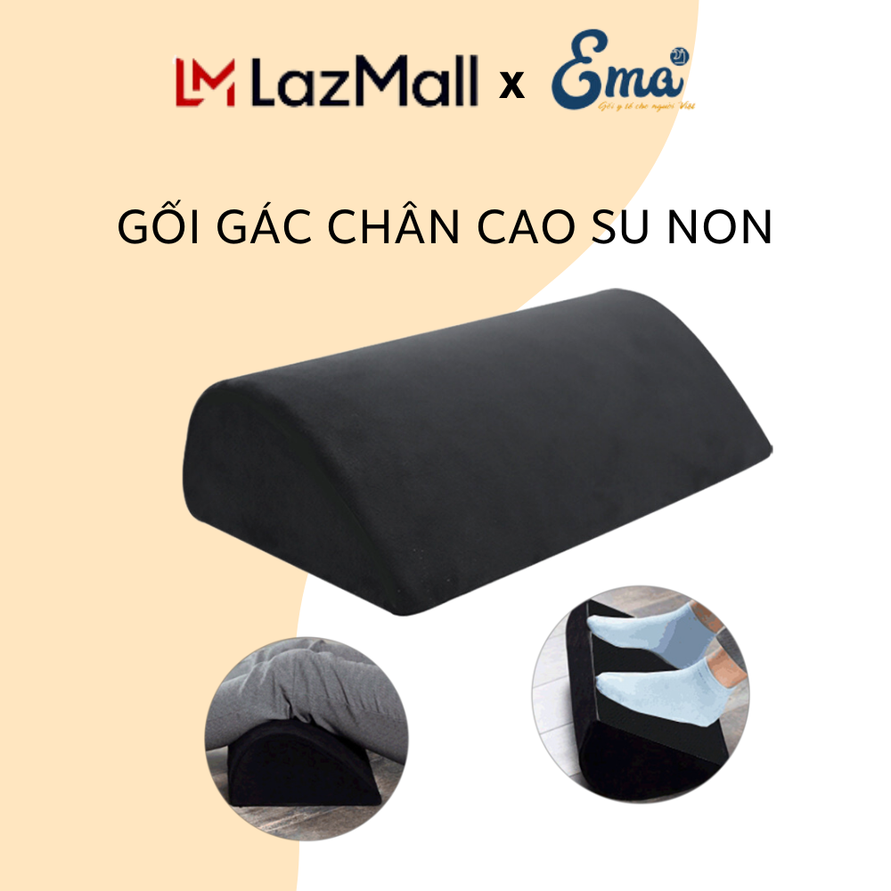 Gối gác chân, kê chân cao su non văn phòng EMA - Giảm tê, mỏi, chuột rút khi ngồi, nằm - Hàng nhập khẩu