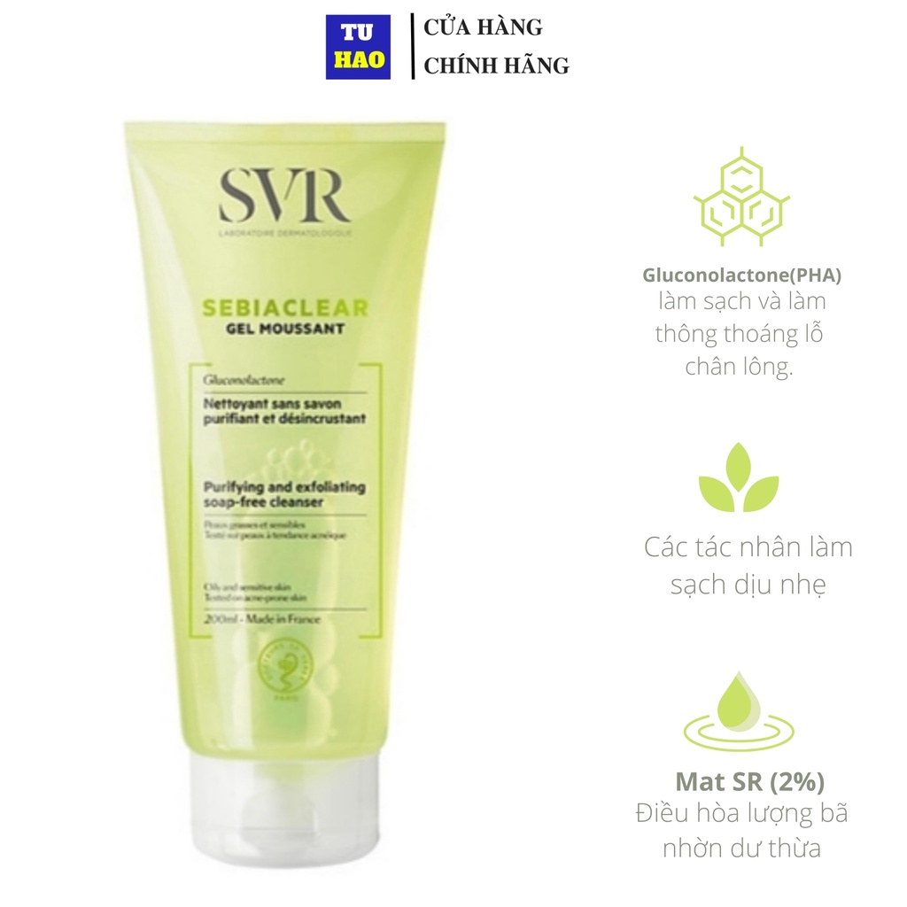 Gel rửa mặt không có xà phòng, làm sạch và loại bỏ tế bào da chết SVR SEBIACLEAR Gel Moussant 200ml