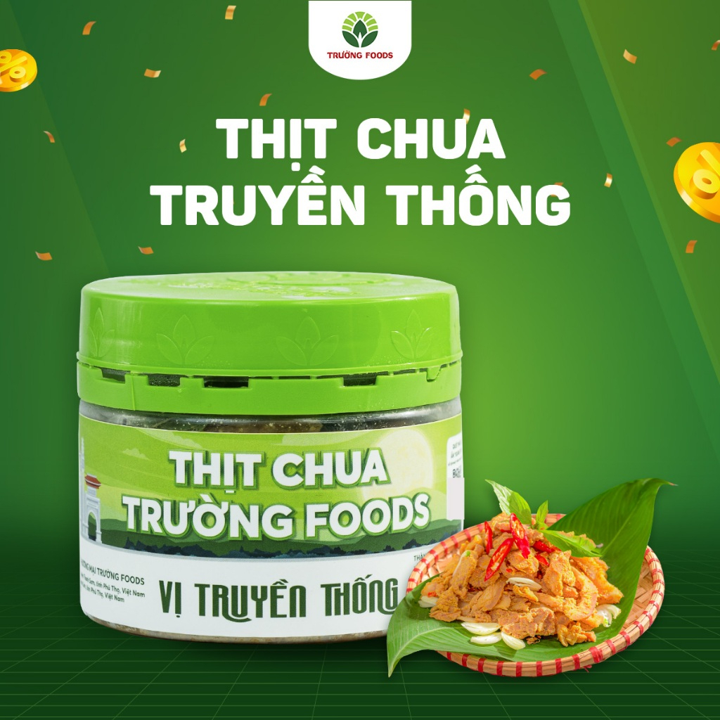 Thịt chua trường foods vị truyền thống - thịt chua phú thọ, đặc sản thịt chua phú thọ, thịt chua trường food