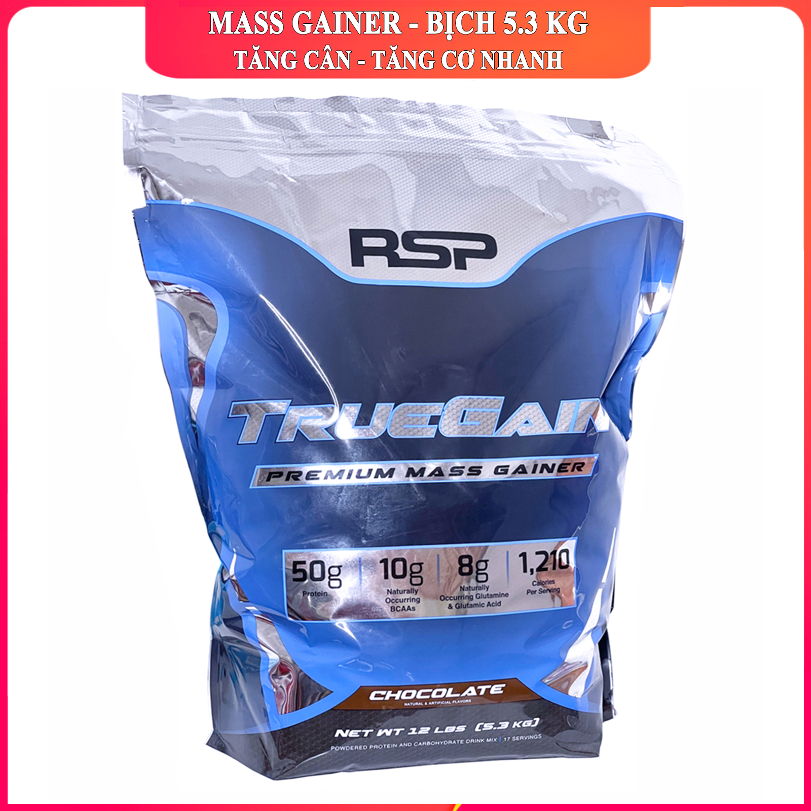 Sữa tăng cân tăng cơ hạn chế mỡ TrueGain của RSP NUTRITION hương Chocolate bịch lớn 5.3 kg hỗ trợ tăng cân tăng cơ nhanh dễ hấp thu không kén người dùng cho người gầy kén ăn khó hấp thu - thuc pham chuc nang