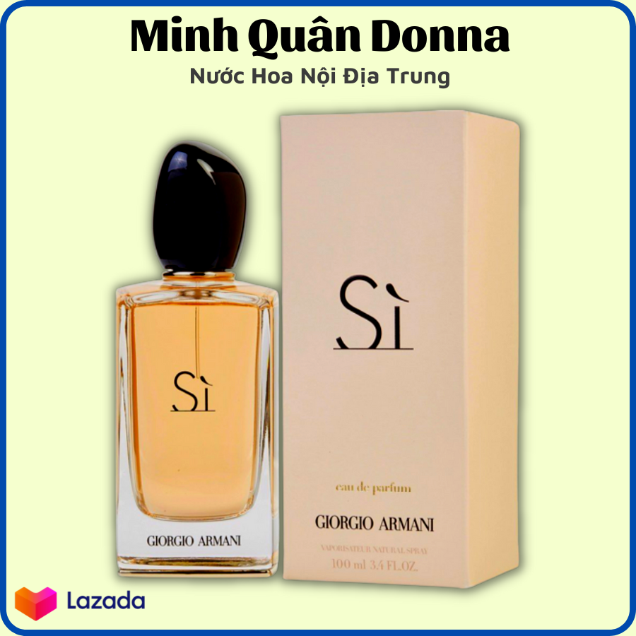 Nước hoa nữ giorgio armani sì đủ màu 100ml hương thơm quyến rũ