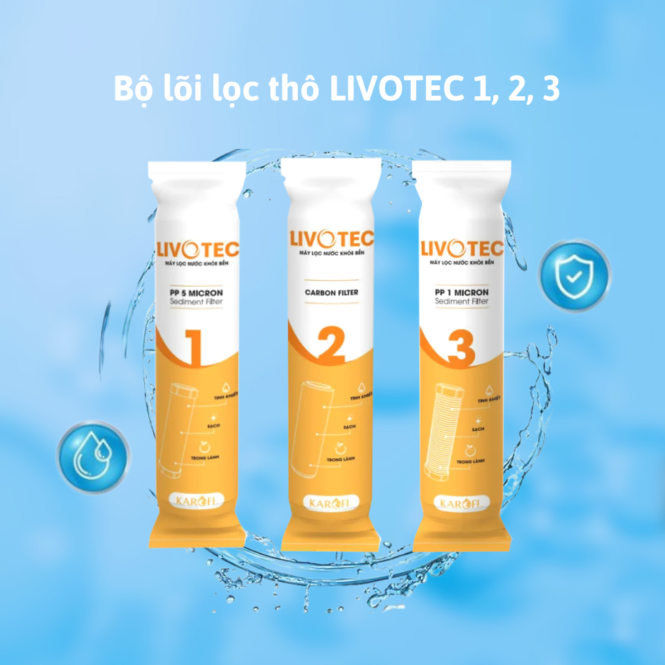 Bộ lõi lọc thô livotec 1,2,3