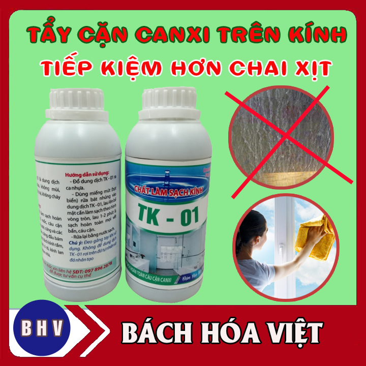 [Hàng chính hãng] Chất tẩy cặn canxi trên kính TK - 01 - chuyên gia tẩy rửa