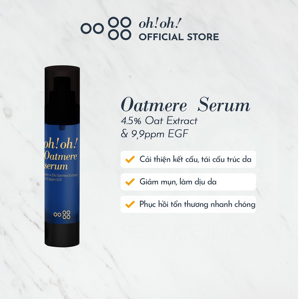 Tinh chất tế bào gốc, tái tạo da oh!oh! oatmere serum