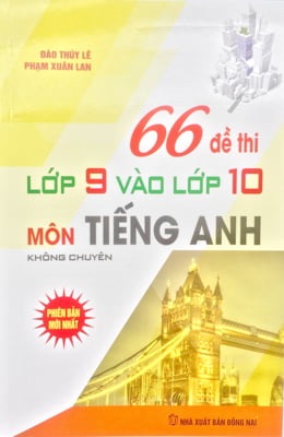 Fahasa - 66 đề thi 9 vào 10 môn tiếng anh