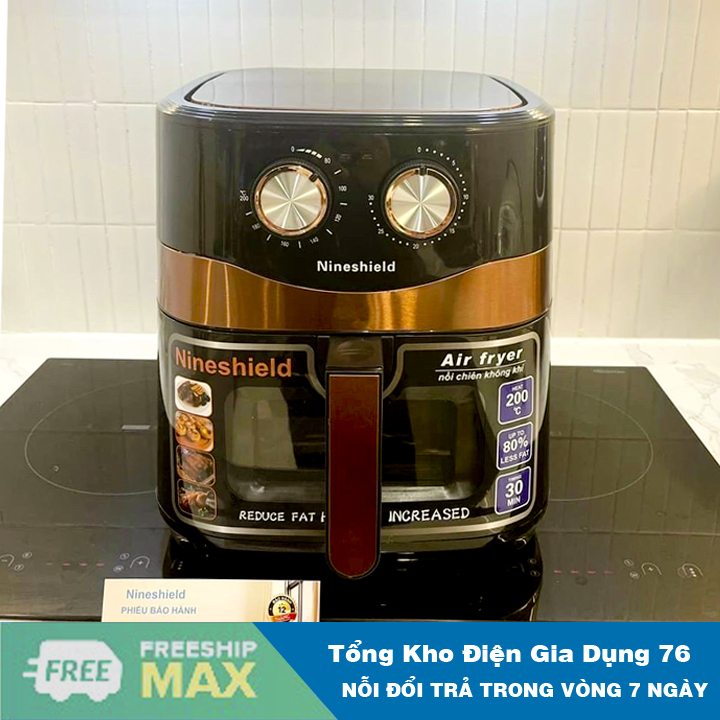 Nồi chiên không dầu Nine Shield, Dung Tích 8L, 10L, 10.5L  - Siêu to khổng lồ - Bảo hành 12 tháng