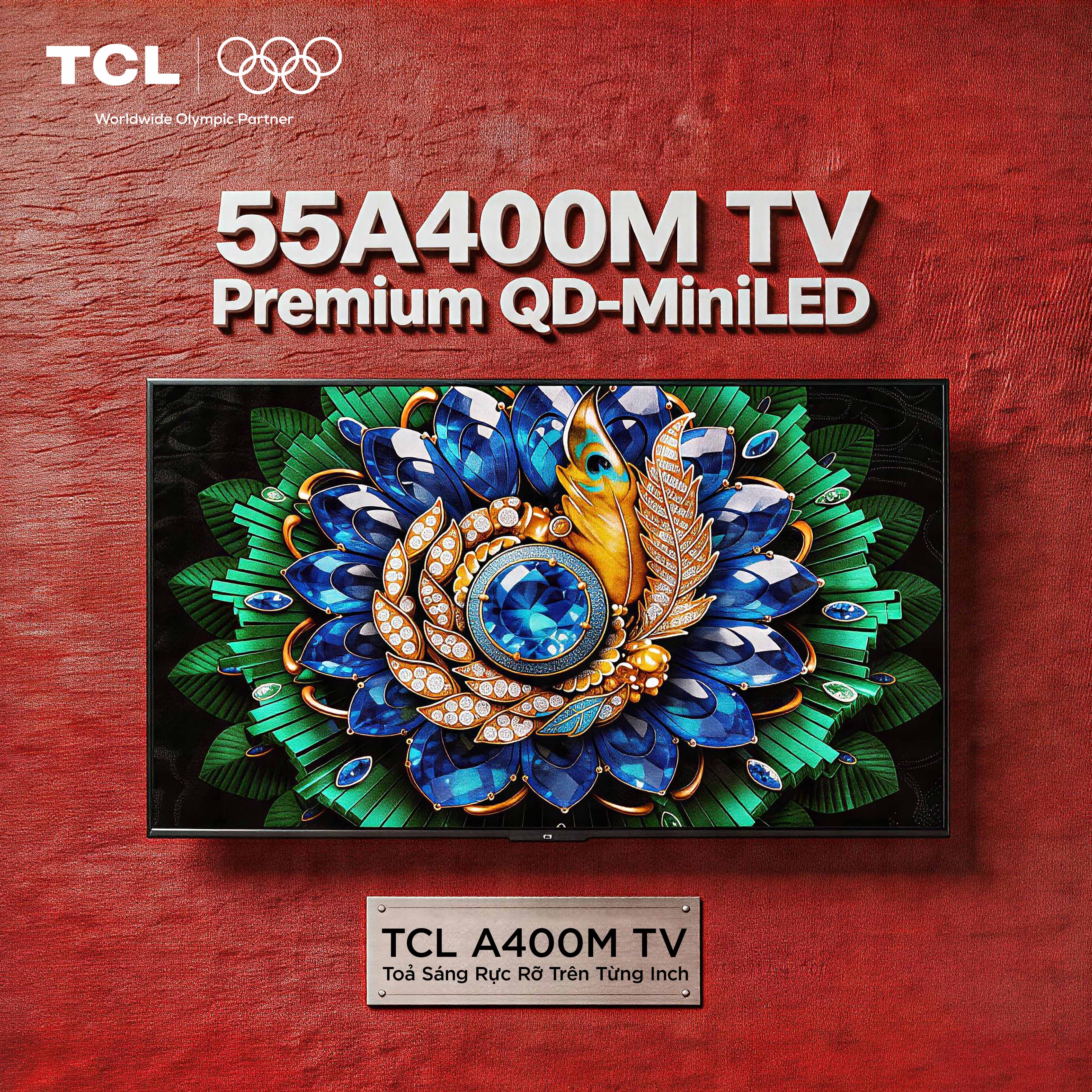 【Premium QD-Mini LED】55inch - TV QD-MiniLED Cao Cấp - 4K Smart Google TV TCL 55A400M - Thiết Kế Nguyên Khối - Siêu Mỏng - Loa ONKYO 2.1- MỚI 2026 - Bảo Hành 2 Năm - Hàng Chính Hãng