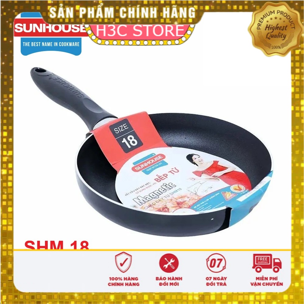 [ Hot Sale] Chảo chống dính, Chảo Từ Sunhouse SHM18 - Loại size 18 cm - H3C Store