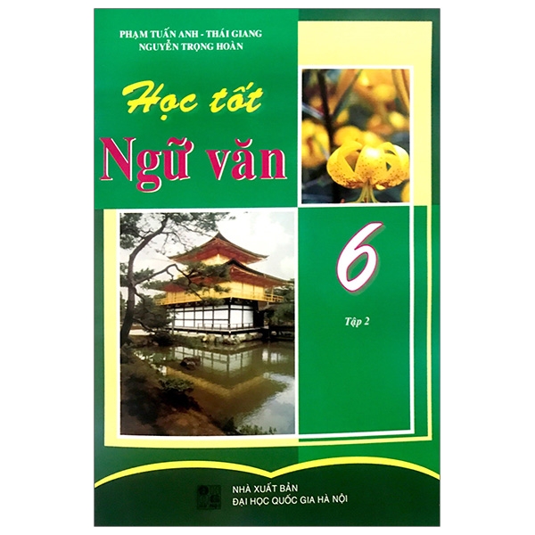 Fahasa - học tốt ngữ văn 6 - tập 2