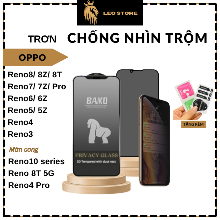 Kính cường lực BAIKO Chống Nhìn Trộm Oppo Reno 2/2F/ Reno 3 /Reno 4/ Reno 5/ Reno 6 5G/ Reno 6z/ Reno 7/7z/7 Pro/Reno 8/8Z 5G/8 Pro 5G cao cấp full màn hình chống trầy xước hạn chế bám mồ hôi vân tay tặng kèm bộ dán miếng dá