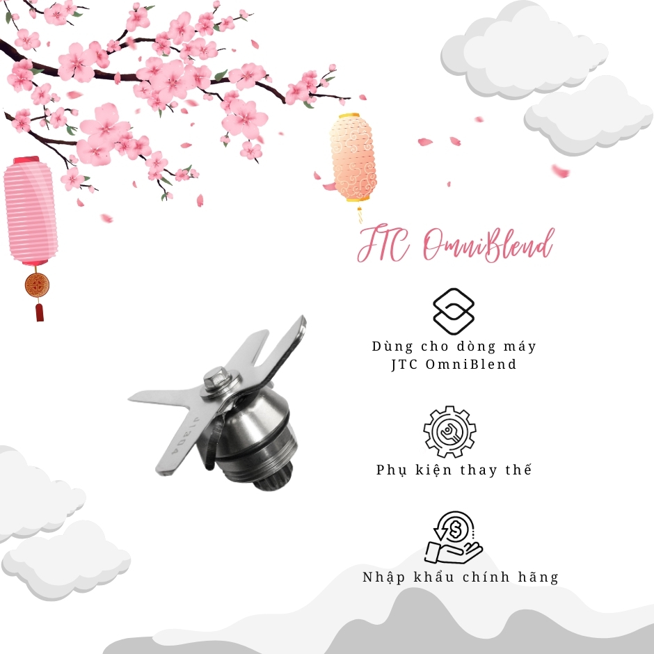 Lưỡi dao máy xay sinh tố OmniBlend JTC - Chính hãng