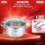 Nồi Inox cao cấp Tefal Duetto Plus, 20cm