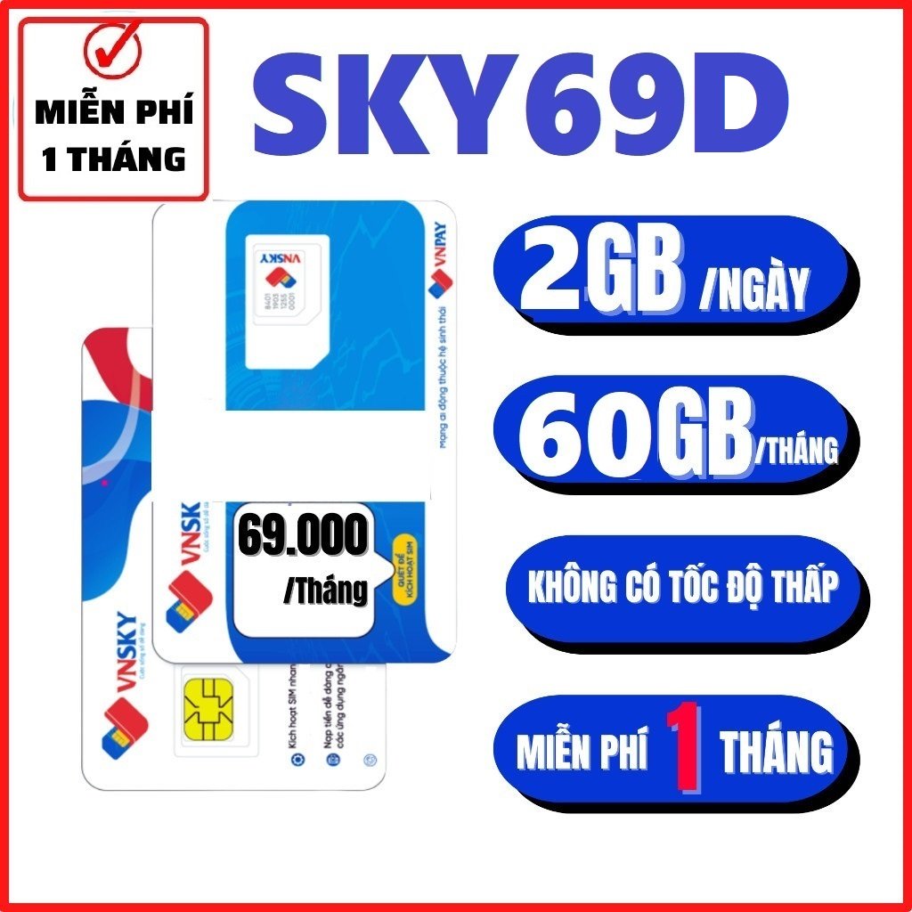 ( KHÔNG GIỚI HẠN ) Sim 4G Mobifone VNSKY Sky69 , Miễn Phí 1 THÁNG ĐẦU sử dụng . FREESHIP - CHƯA KÍCH