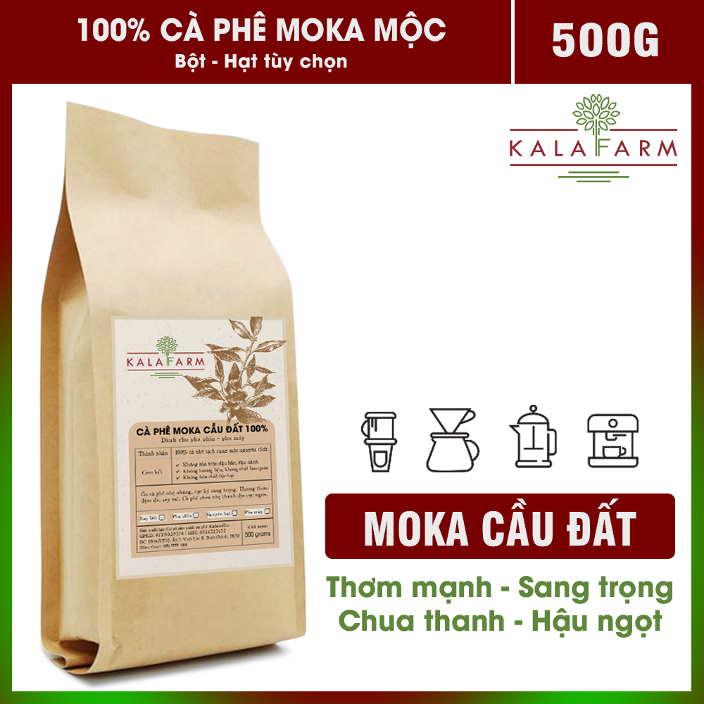 500g Cà phê Hạt Moka Cầu Đất Thượng hạng rang mộc nguyên chất 100% Kalafarm Gu Truyền thống, hương thơm mạnh mẽ , chua thanh , mạnh , không tẩm ướp hương liệu