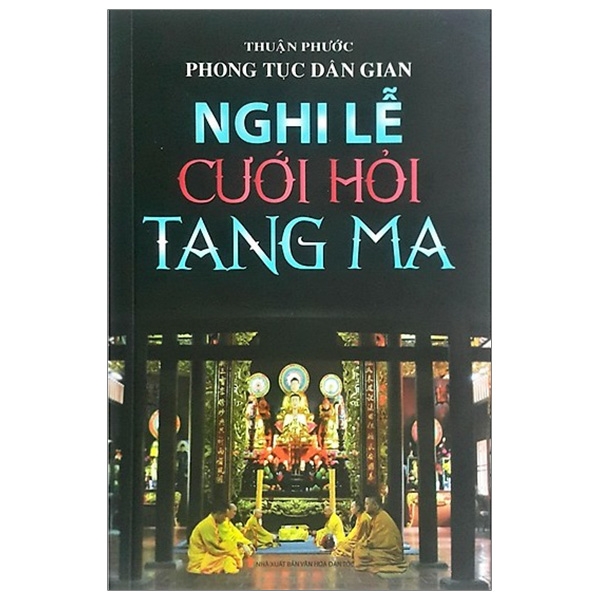 Fahasa - phong tục dân gian - nghi lễ cưới hỏi tang ma