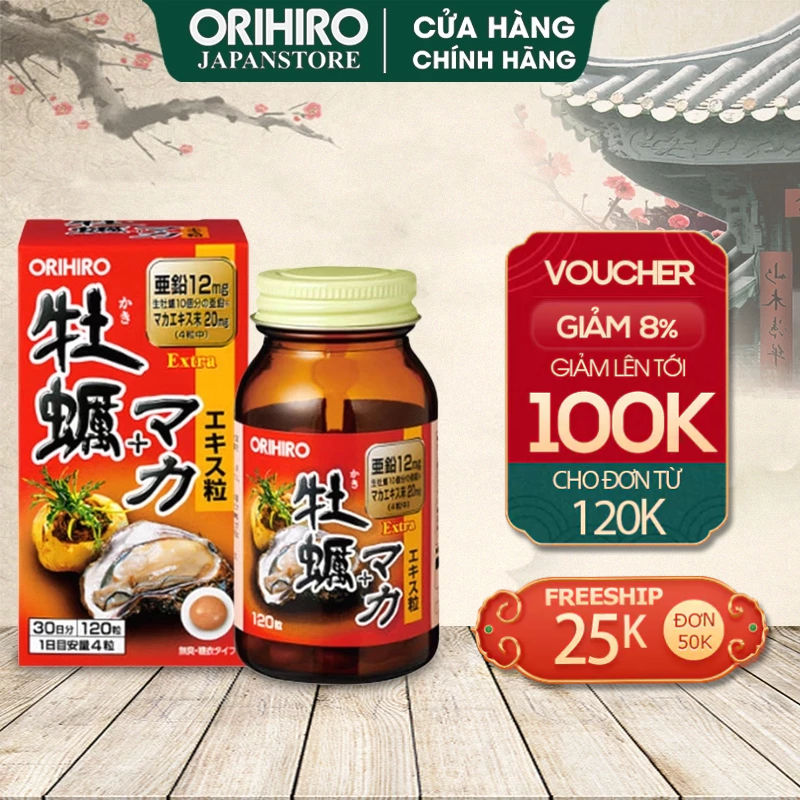 Viên uống tinh chất hàu tươi Maca x2 tăng cường sinh lý Orihiro 120 viên