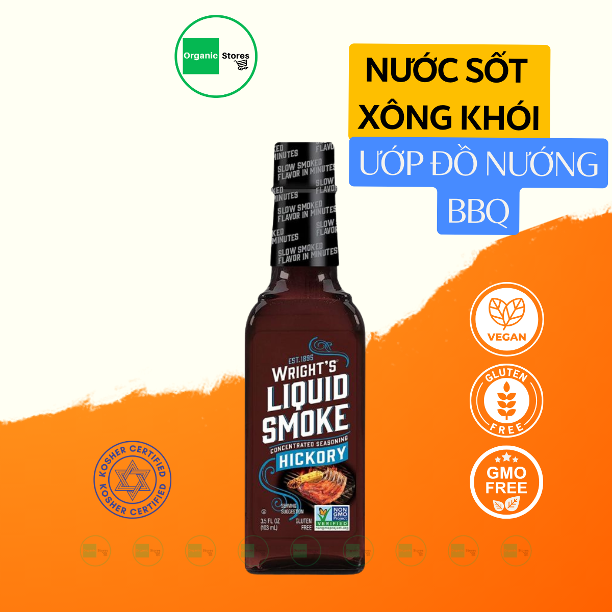 Nước sốt xông khói WRIGHT'S 103ml Ướp Đồ Nướng BBQ Hickory Liquid Smoke Seasoning - Ăn kiêng - Ăn thực dưỡng