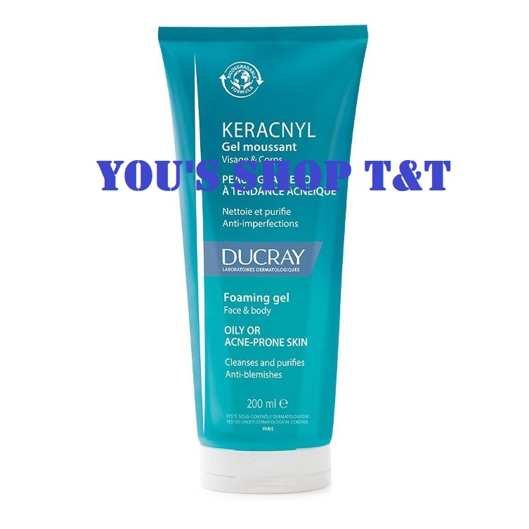 Sữa rửa mặt ducray keracnyl gel moussant foaming gel cho da dầu mụn 200ml