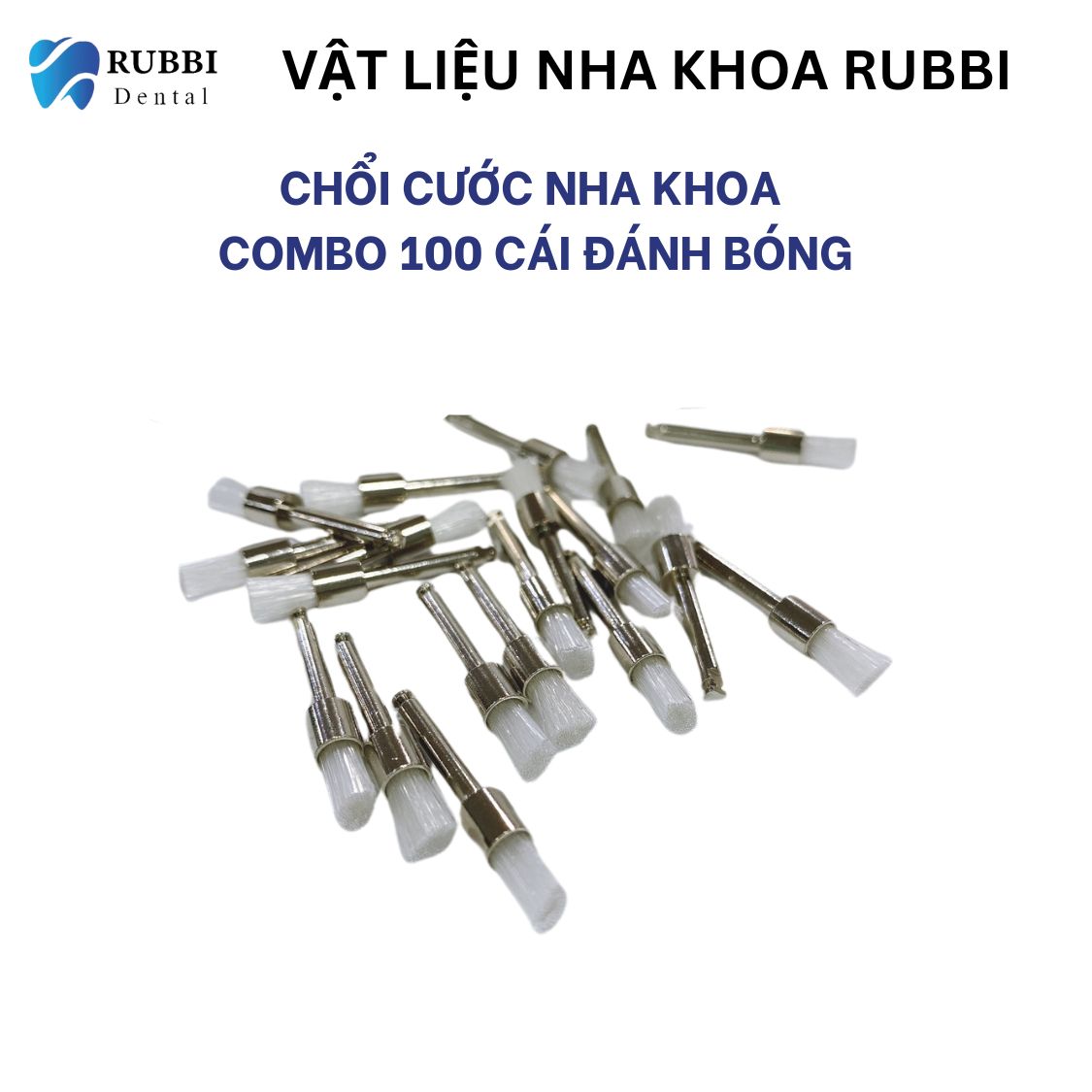 Chổi cước nha khoa combo 100c đánh bóng
