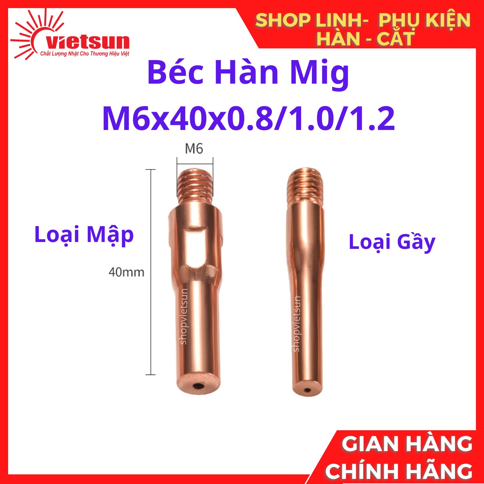 Béc hàn mig m6x40x0.8/1.0/1.2mm