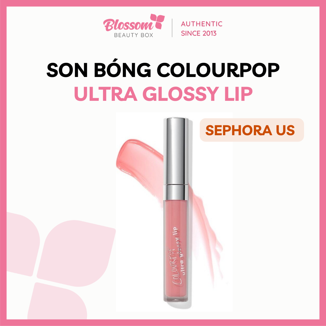 Son bóng Colourpop Ultra Glossy Lip #Blossom.beautybox