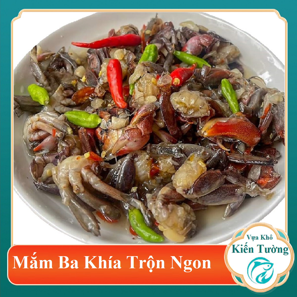 500GR MẮM BA KHÍA  TRỘN- ngon đậm đà, thấm vị chua cay, hít hà cực đã-Vựa Khô Kiến Tường