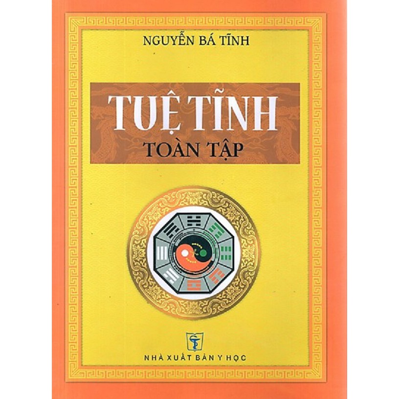 nguyetlinhbook Sách - Tuệ Tĩnh Toàn Tập - Tác Giả Nguyễn Bá Tĩnh (nguyetlinhbook).