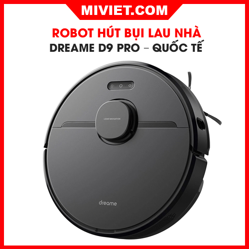 Robot hút bụi lau nhà xiaomi dreame d9 pro – bản quốc tế - bảo hành 12 tháng