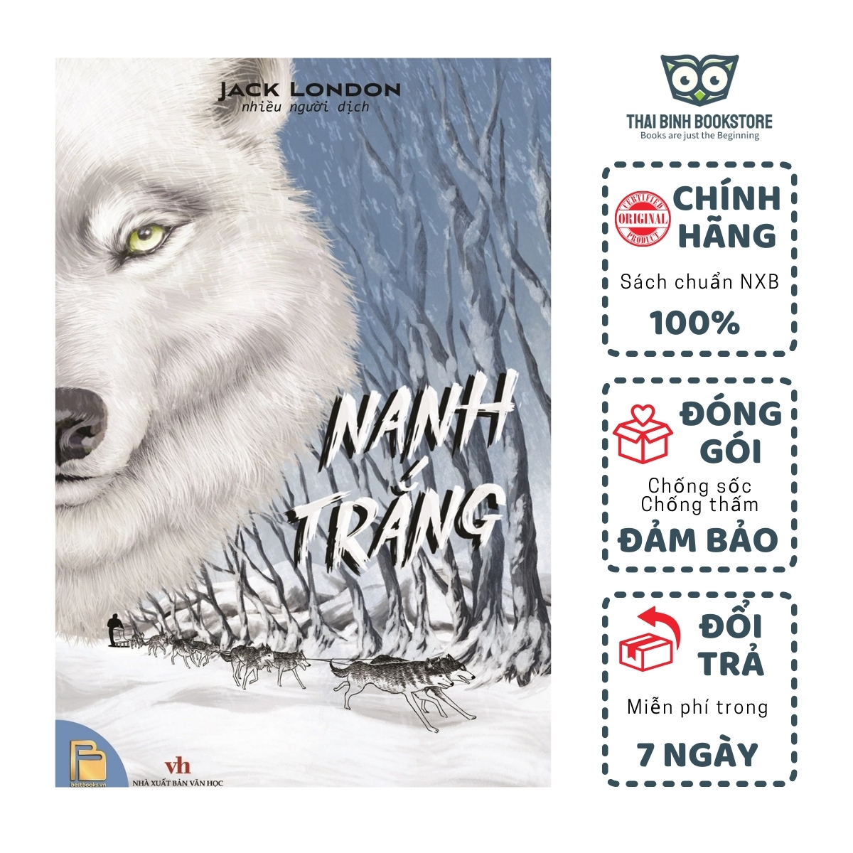 Sách - Nanh Trắng & Tiếng Gọi Của Hoang Dã (Bìa Cứng) - Jack London - Tác Phẩm Văn Học Kinh Điển - Thái Bình Bookstore