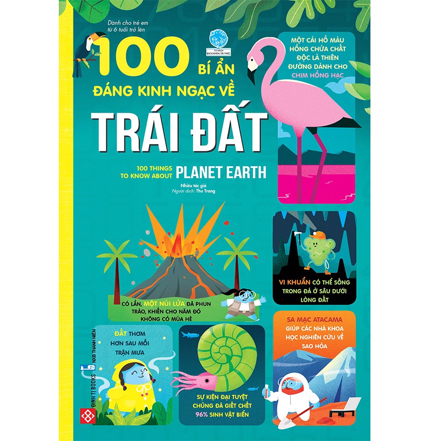 100 bí ẩn đáng kinh ngạc-100 things to know about Planet Earth