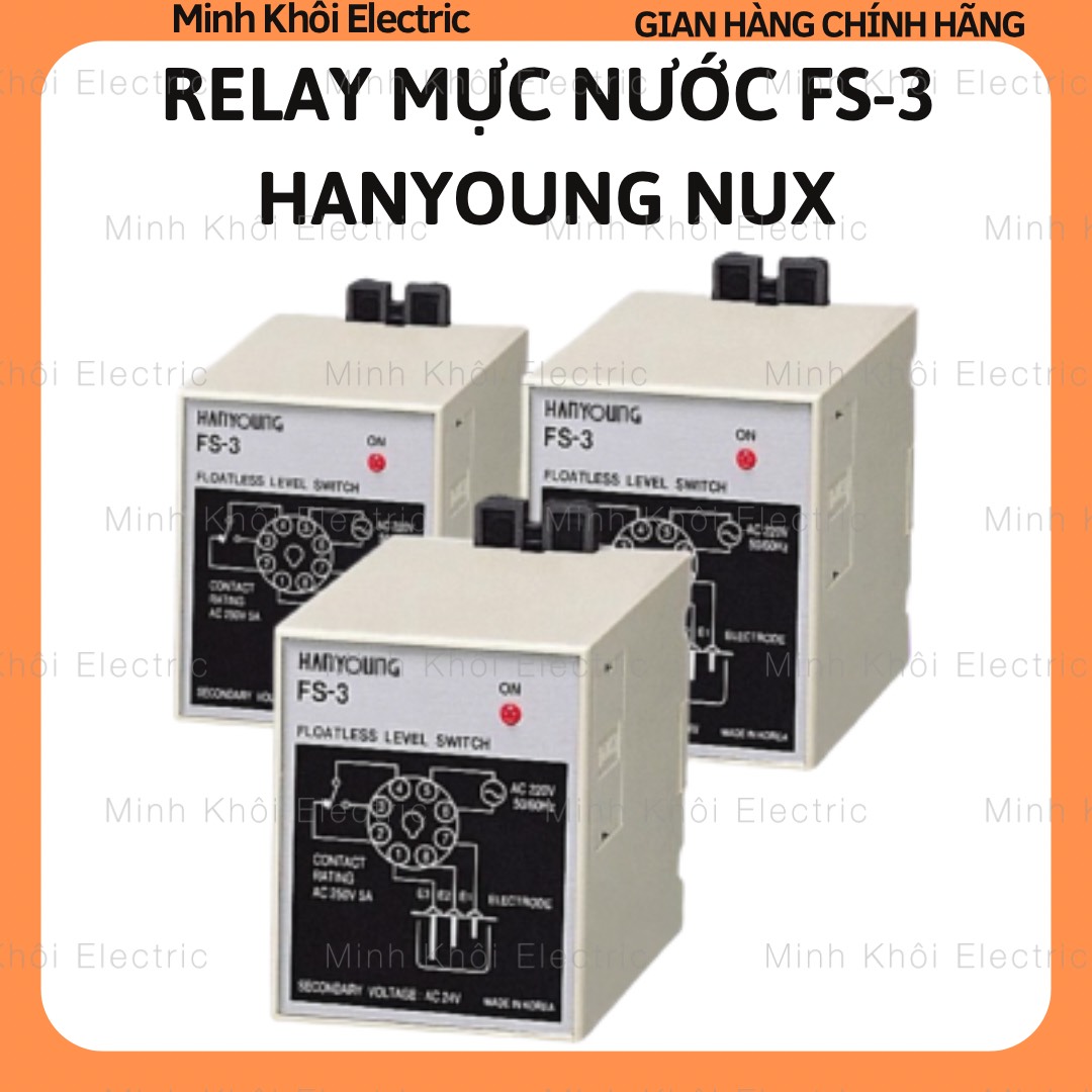 Bộ điều khiển mực nước Hanyoung FS-3, rơ le mực nước FS3 hanyoung nux, relay mức nước fs-3a,cảm biến mực nước, công tắc mực nước fs-3 hanyoung nux,rơ le báo mự c nước, rơ le báo mức nước, relay đo mức nước